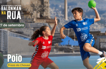COPA 5X5 BALONMAN NA RÚA PONTEVEDRA 2026 – POIO